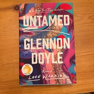 #1 New York Times bestseller
UNTAMED
GLENNON DOYLE